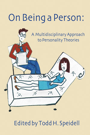 On Being A Person: A Multidisciplinary Approach To Personality Theories,Used