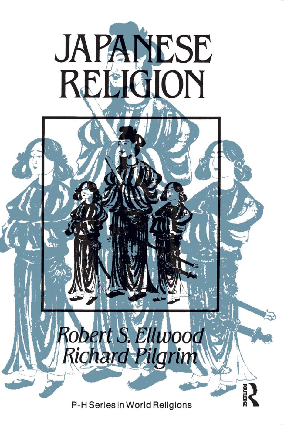 Japanese Religion: A Cultural Perspective,Used