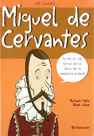 Me llamo...Miguel de Cervantes (Me llamo / My name is) (Spanish Edition),Used