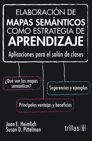 Elaboracion de mapas semanticos como estrategia de aprendizaje: Aplicaciones Para El Salon De Clases (Spanish Edition),Used