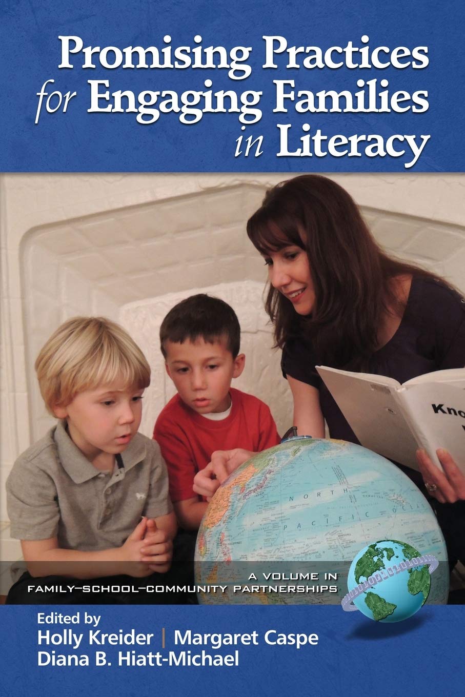 Promising Practices For Engaging Families In Literacy (Family School Community Partnership Issues),Used