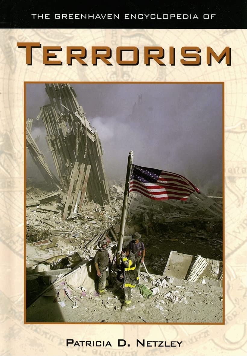 Terrorism (Greenhaven Encyclopedia of),Used