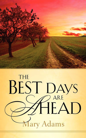 The Best Days are Ahead,Used