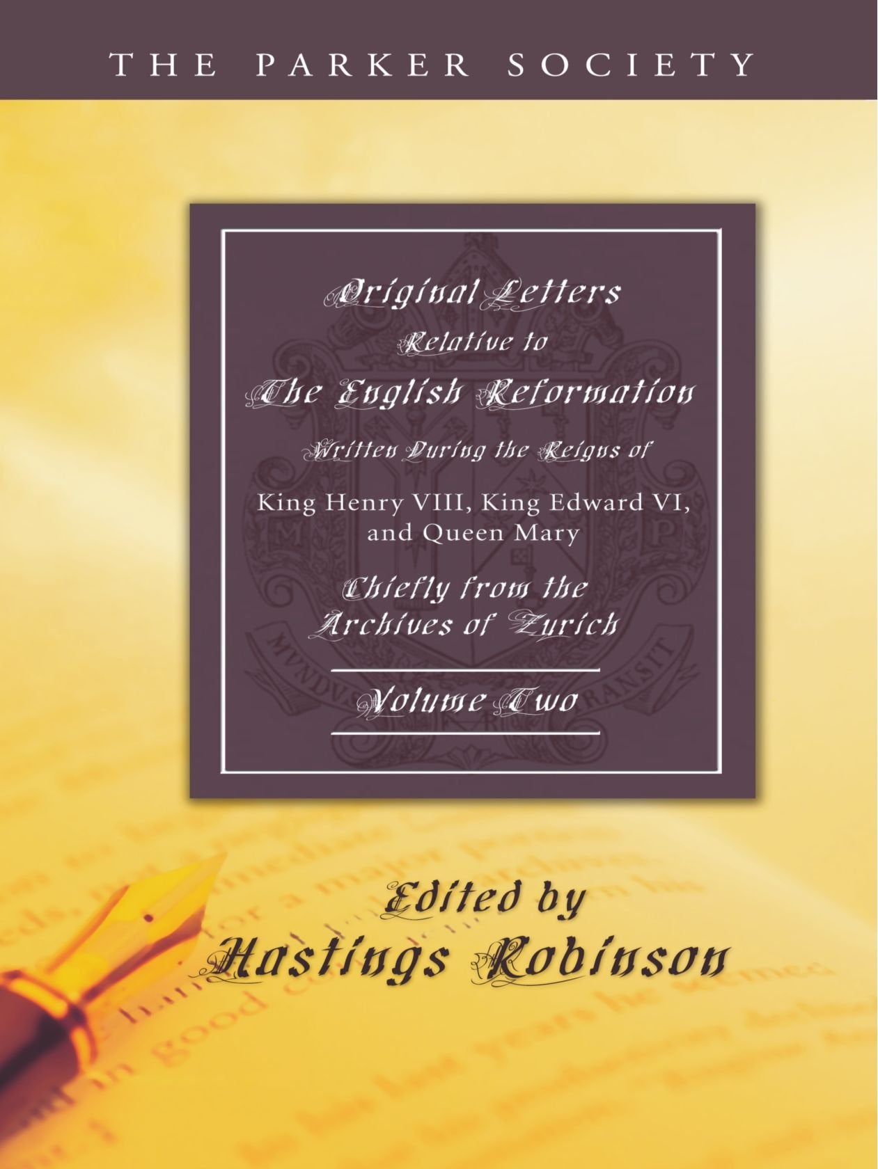 Original Letters Relative To The English Reformation, 2 Volumes: Written During The Reigns Of King Henry Viii., King Edward Vi.,,Used