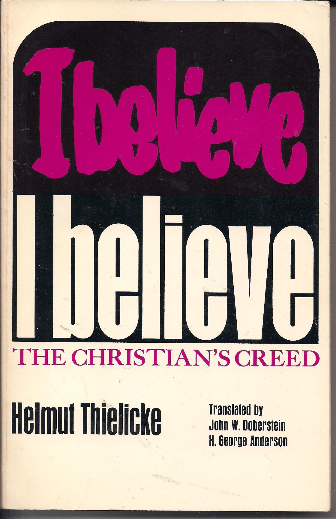 I Believe; The Christian's Creed,Used