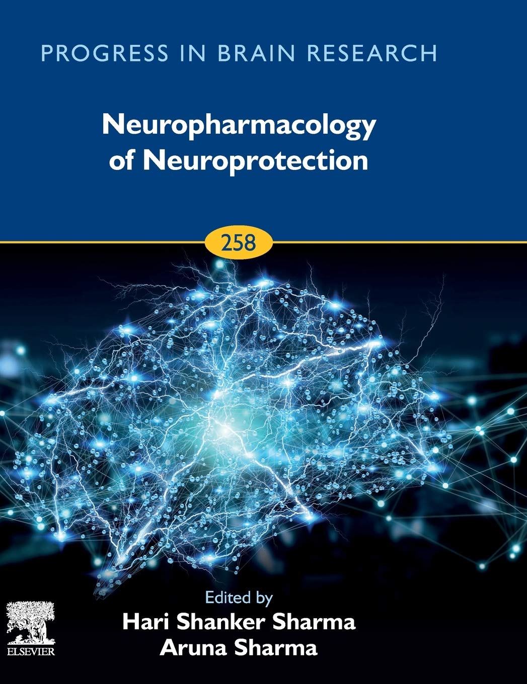 Neuropharmacology of Neuroprotection (Volume 258) (Progress in Brain Research, Volume 258),Used