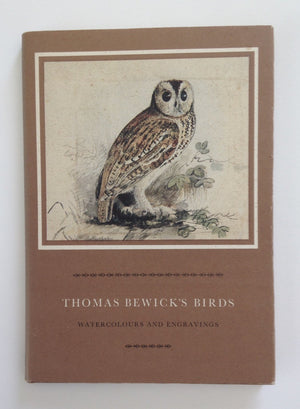 Thomas Bewick's Birds: Watercolours and Engravings,Used