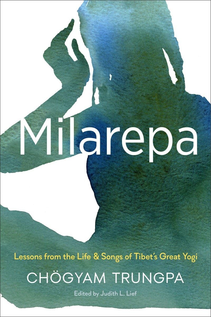 Milarepa: Lessons from the Life and Songs of Tibet's Great Yogi,Used