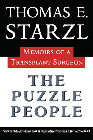 The Puzzle People: Memoirs Of A Transplant Surgeon (Regional)