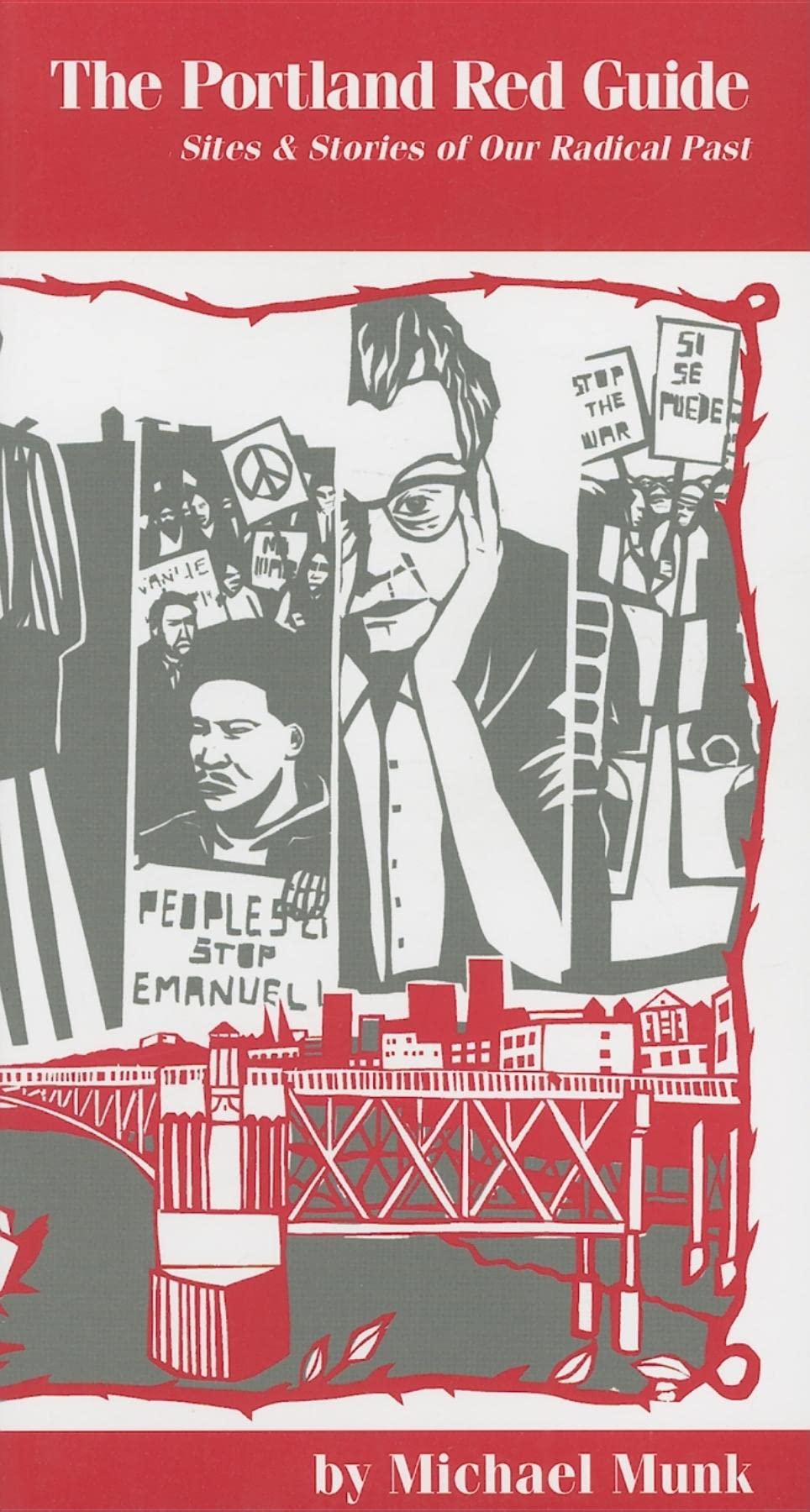 The Portland Red Guide: Sites & Stories of Our Radical Past,Used