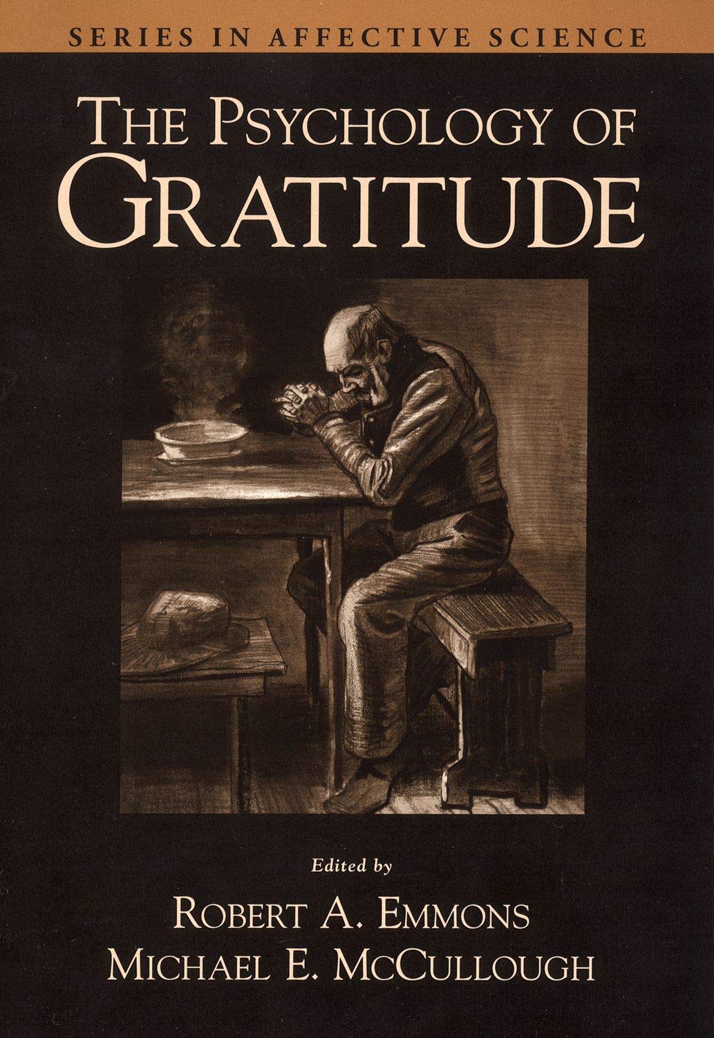 The Psychology of Gratitude (Series in Affective Science),Used