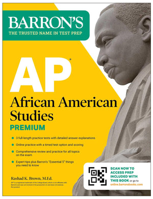 Ap African American Studies Premium, First Edition: Prep Book With 3 Practice Tests + Comprehensive Review + Online Practice (20