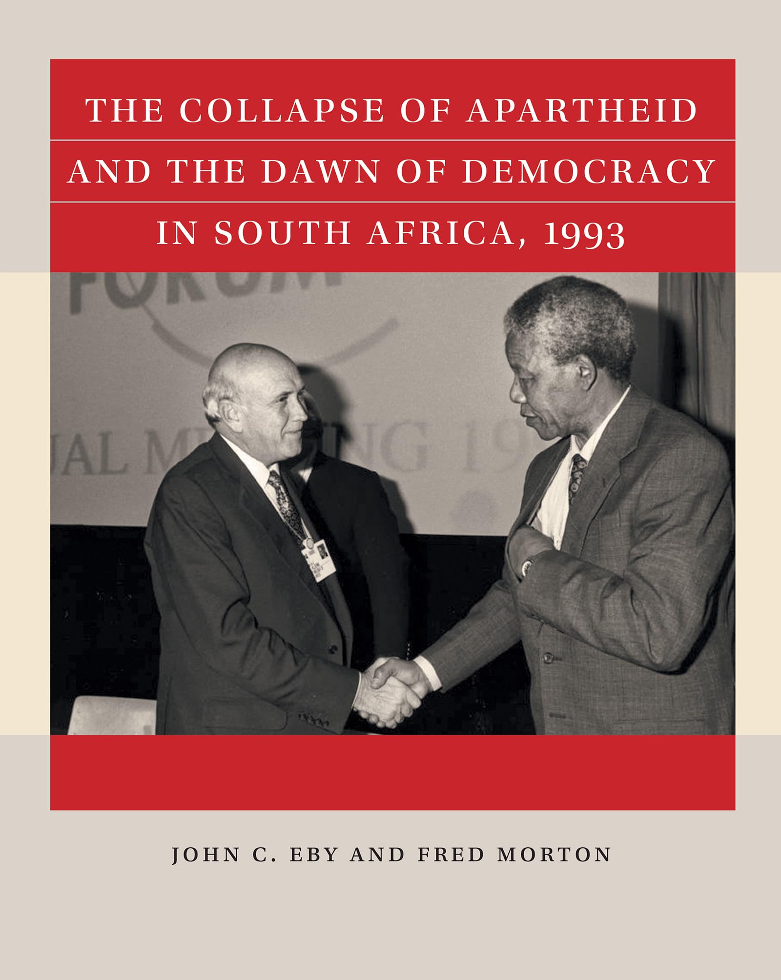 The Collapse of Apartheid and the Dawn of Democracy in South Africa, 1993 (Reacting to the Past),Used