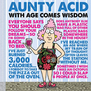 Aunty Acid With Age Comes Wisdom,Used