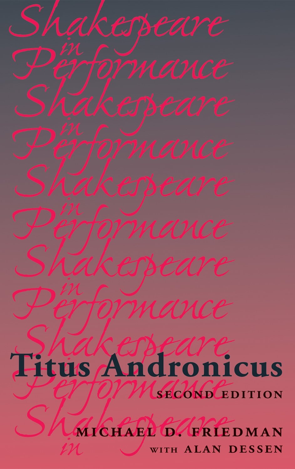 Titus Andronicus (Shakespeare in Performance),Used