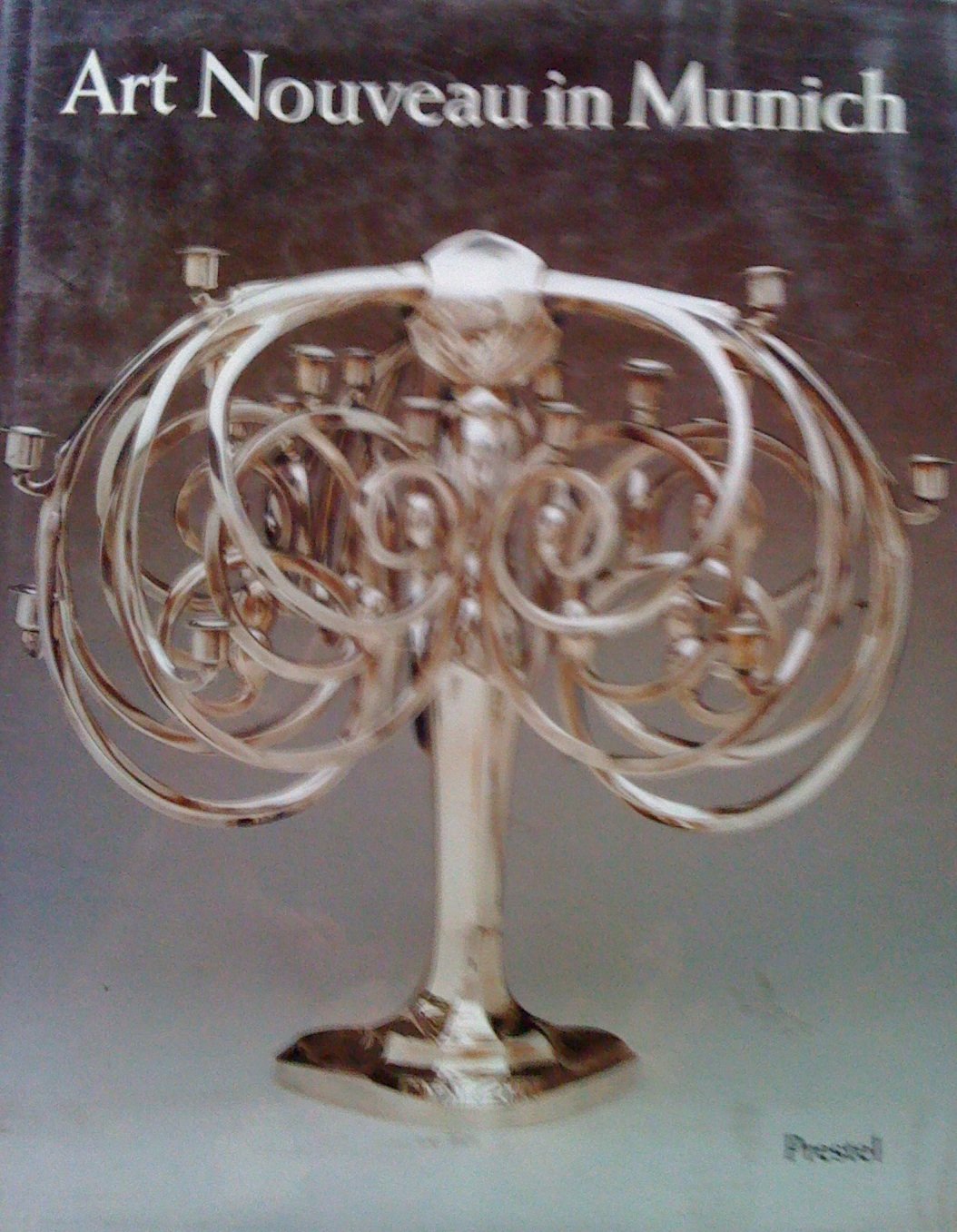 Art Nouveau in Munich: Masters of the Jugendstil,Used