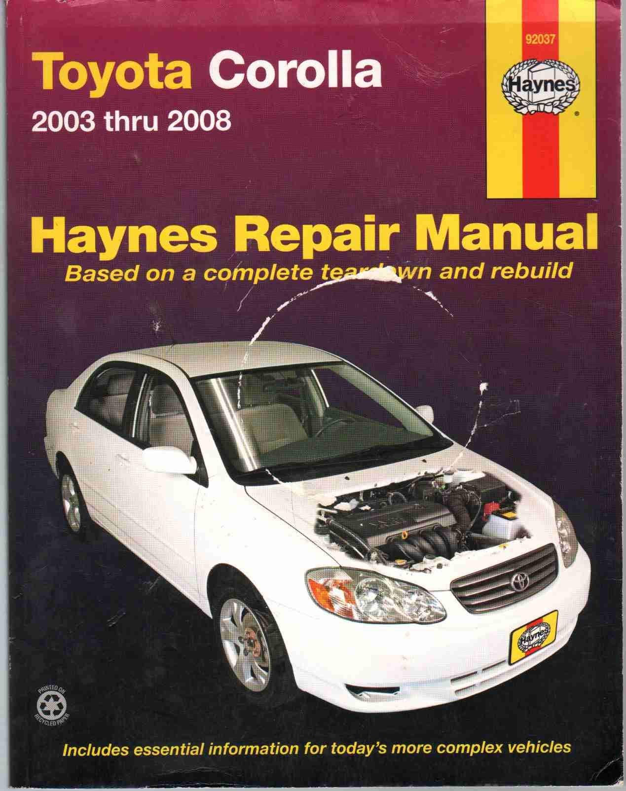 Toyota Corolla, 2003 thru 2008 (Hayne's Automotive Repair Manual),Used