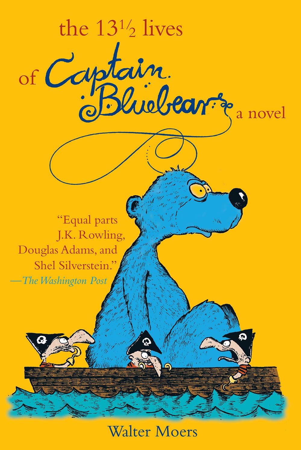 13 1/2 Lives of Captain Bluebear (Volume 1),Used