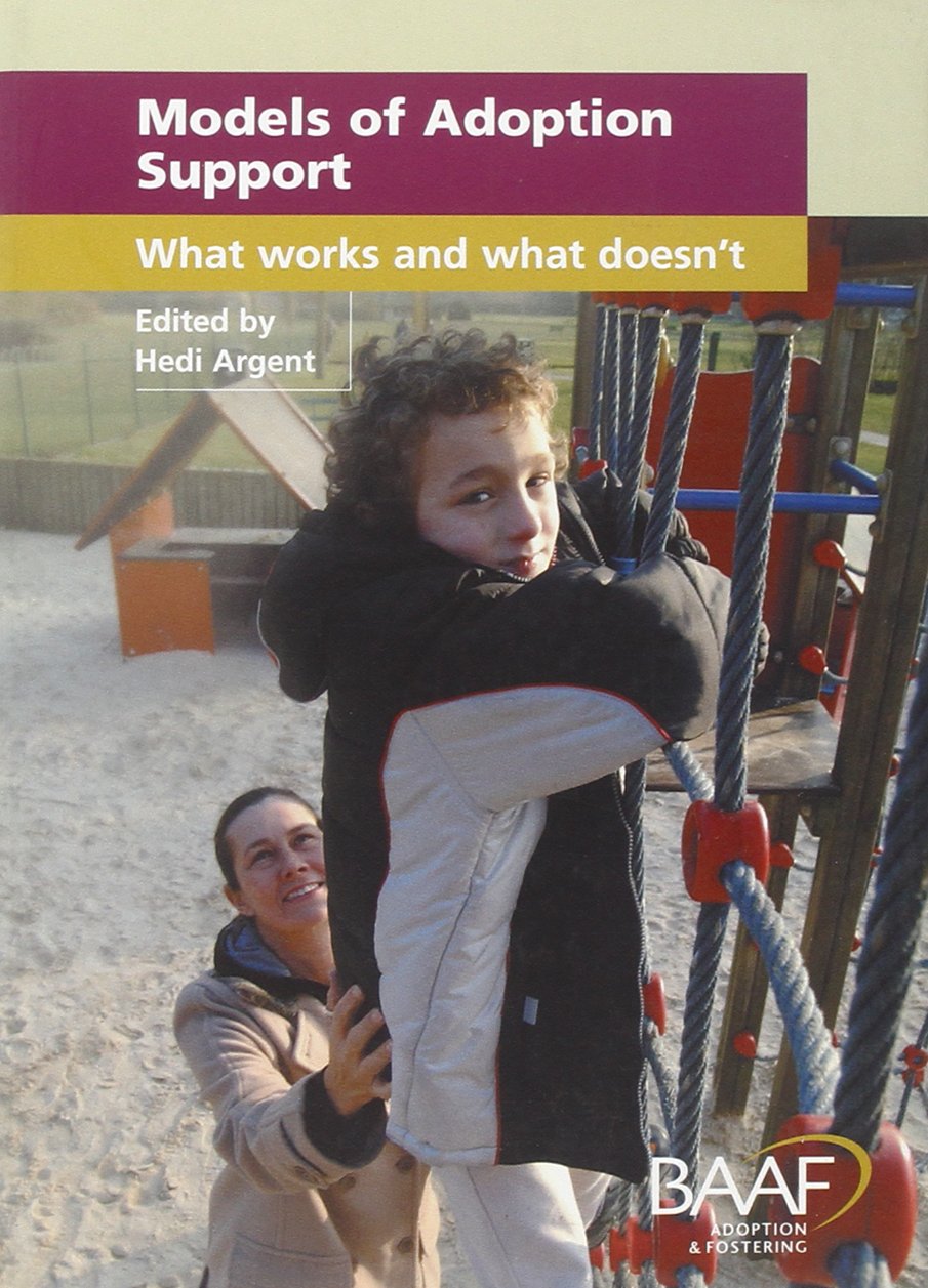 Models of Adoption Support : What Works and What Doesn't,Used