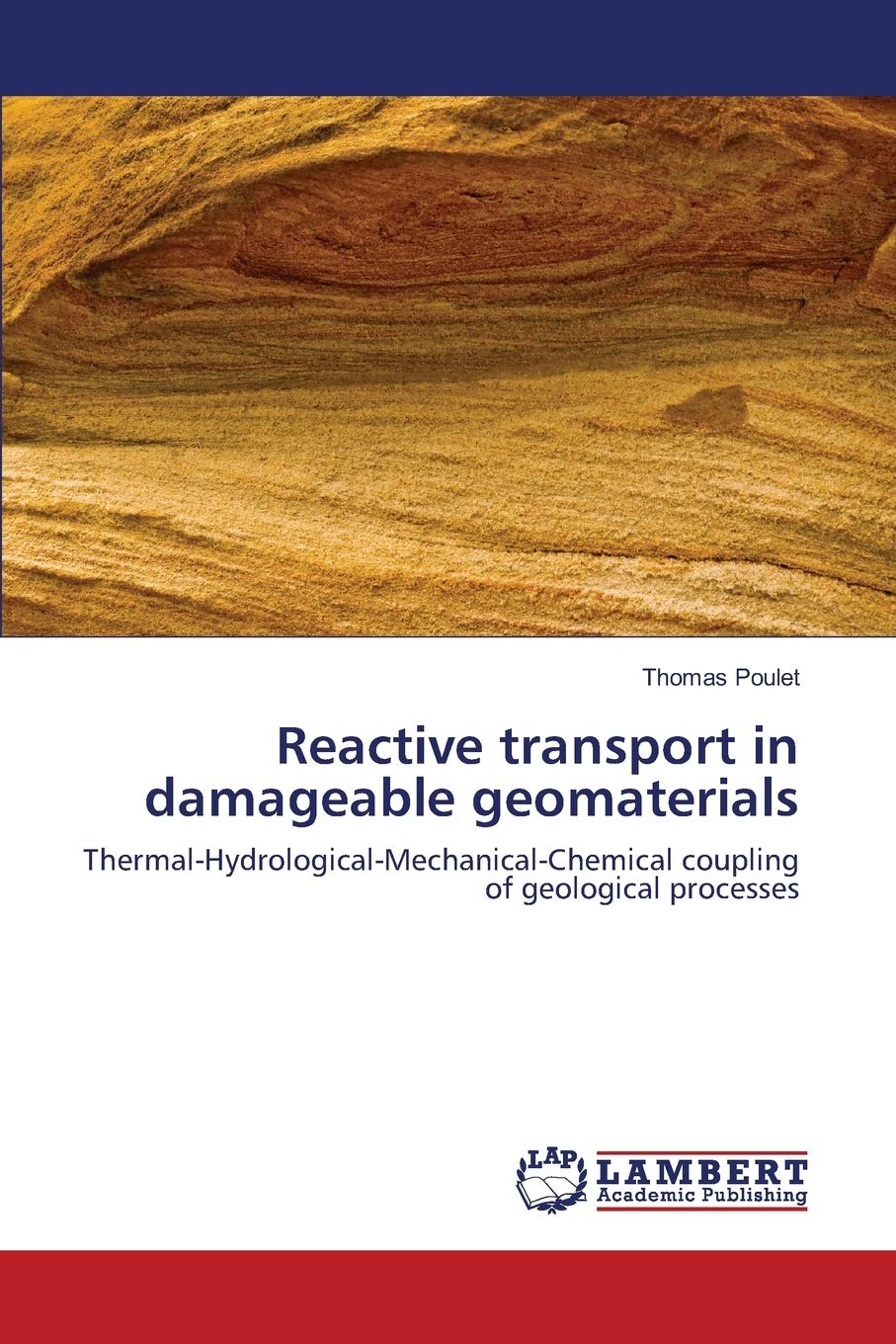 Reactive transport in damageable geomaterials: ThermalHydrologicalMechanicalChemical coupling of geological processes,Used