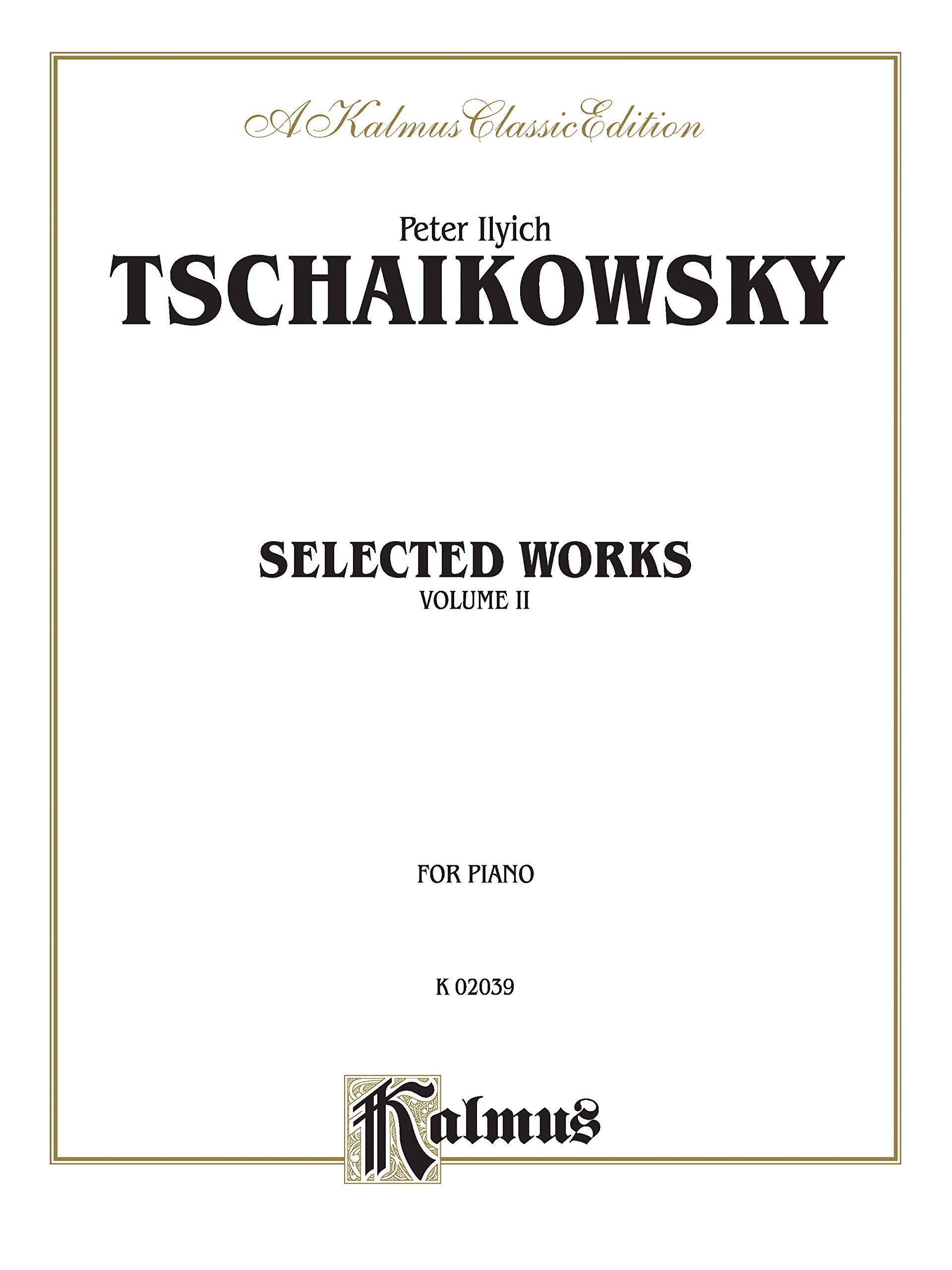 Selected Works, Vol 2 (Kalmus Edition, Vol 2),Used