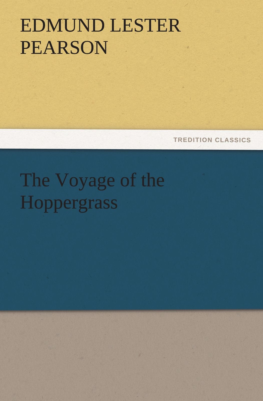 The Voyage of the Hoppergrass,Used