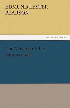 The Voyage of the Hoppergrass,Used