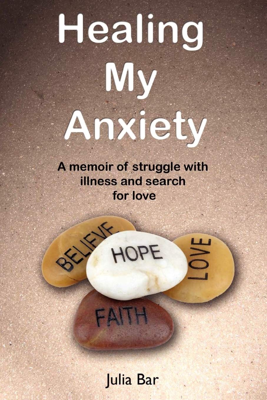 Healing My Anxiety,New