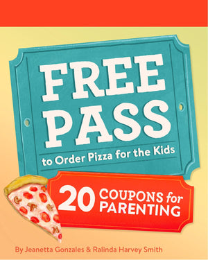 Free Pass To Order Pizza For The Kids: 20 Coupons For Parenting