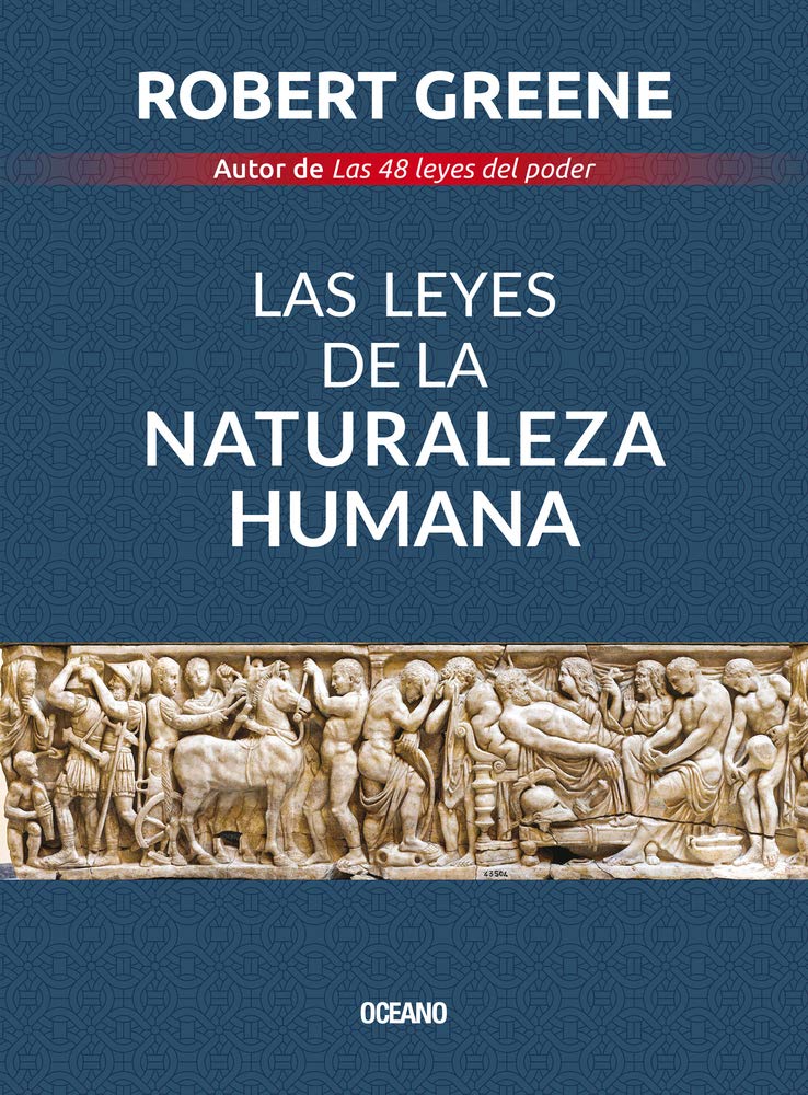 Las Leyes De La Naturaleza Humana (Spanish Edition)