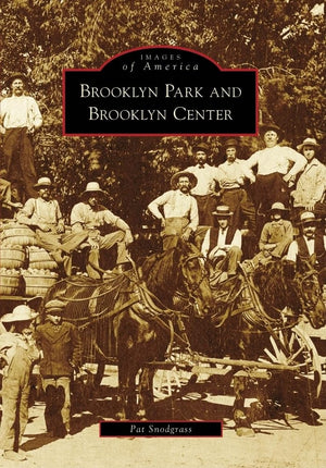Brooklyn Park And Brooklyn Center (Images Of America),New