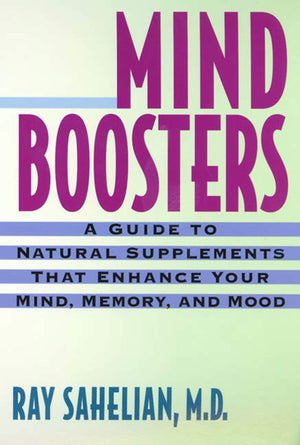 Mind Boosters: A Guide to Natural Supplements That Enhance Your Mind, Memory, and Mood,Used