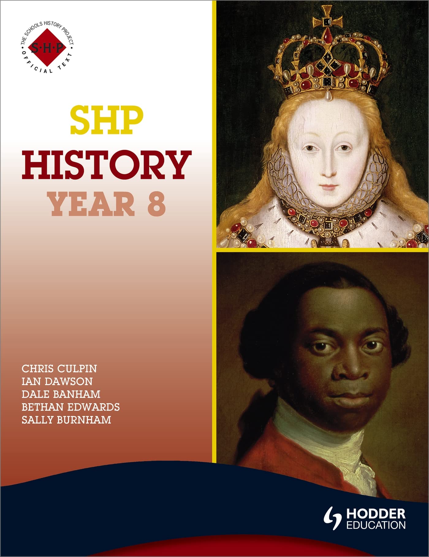 SHP History Year 8: Pupil's Book (Schools History Project),New