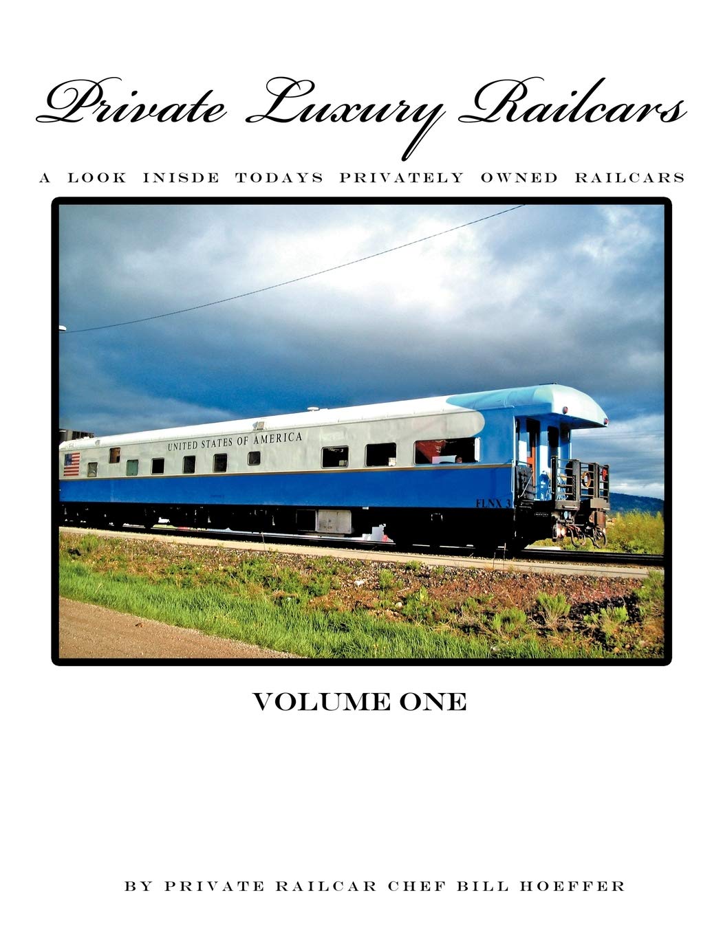 Private Luxury Railcars: A Look Inside Todays Privately Owned Railcars,Used
