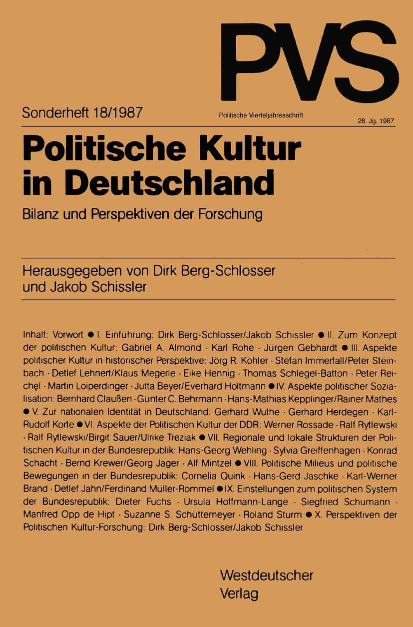 Politische Kultur in Deutschland: Bilanz und Perspektiven der Forschung (Politische Vierteljahresschrift Sonderhefte, 18/1987) (,Used