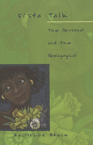 Sista Talk: The Personal And The Pedagogical (Counterpoints),Used