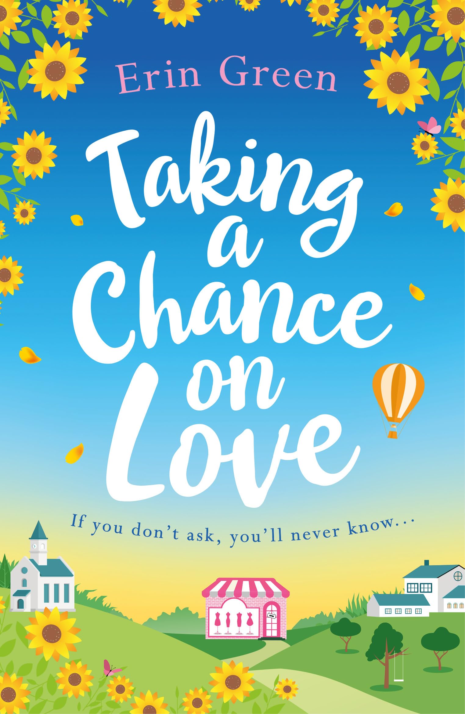 Taking A Chance On Love