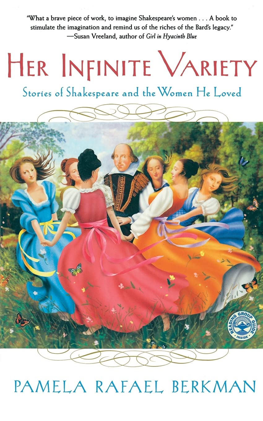 Her Infinite Variety: Stories of Shakespeare and the Women He Loved,Used