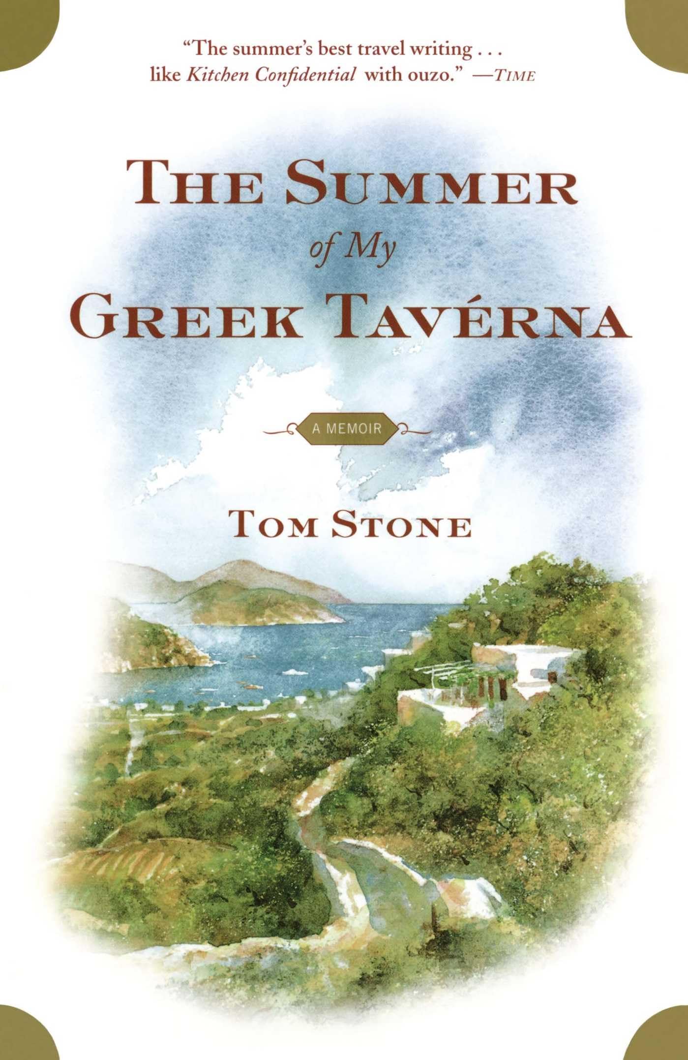 The Summer Of My Greek Taverna: A Memoir,New