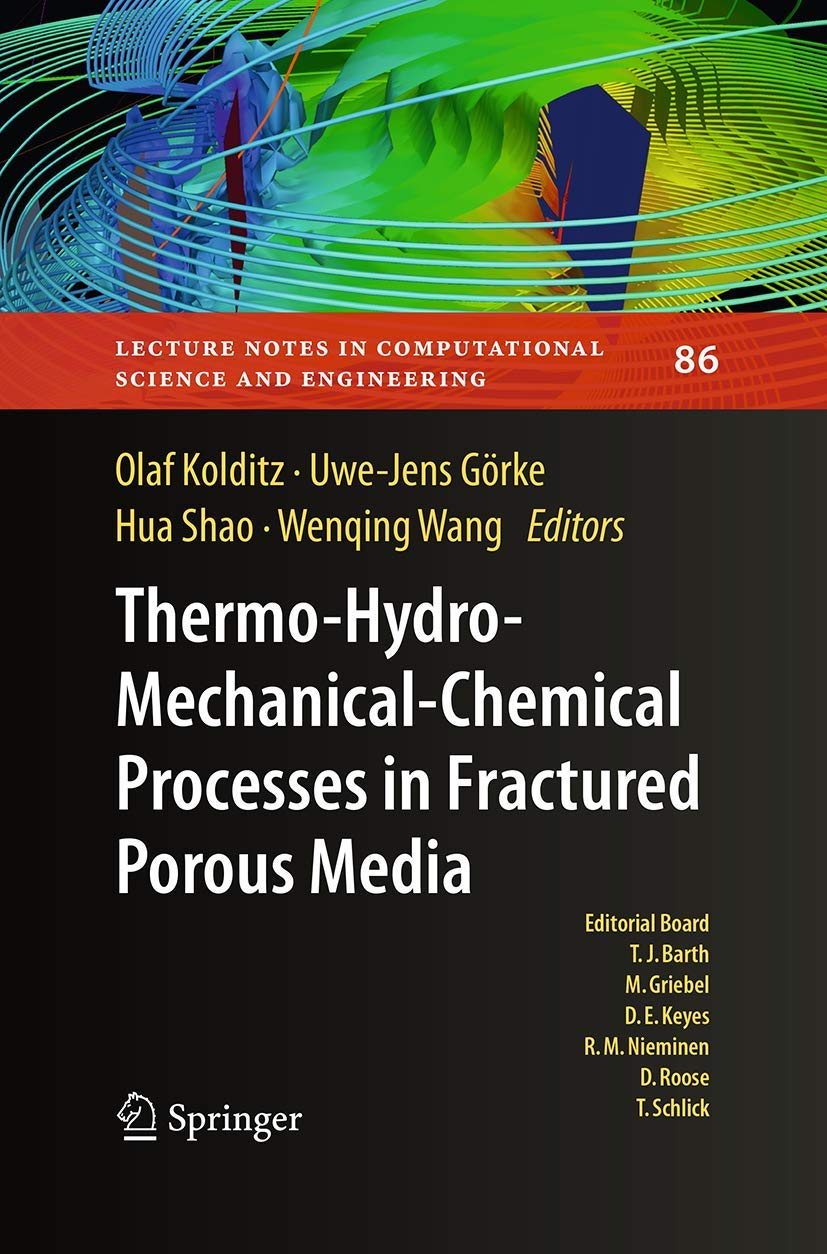 ThermoHydroMechanicalChemical Processes in Porous Media: Benchmarks and Examples (Lecture Notes in Computational Science and ,Used