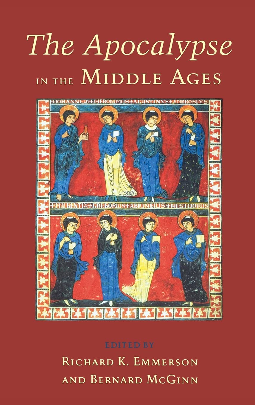 The Apocalypse In The Middle Ages,New