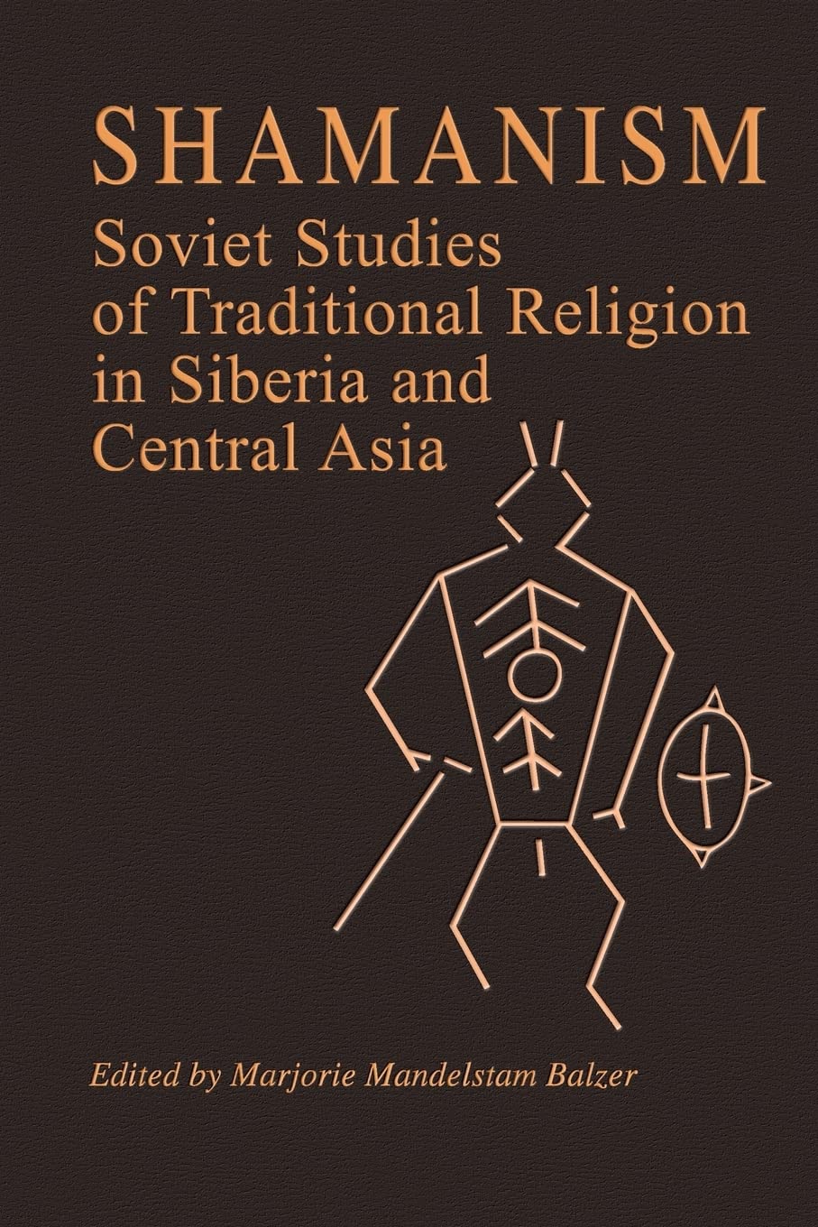 Shamanism: Soviet Studies of Traditional Religion in Siberia and Central Asia,Used
