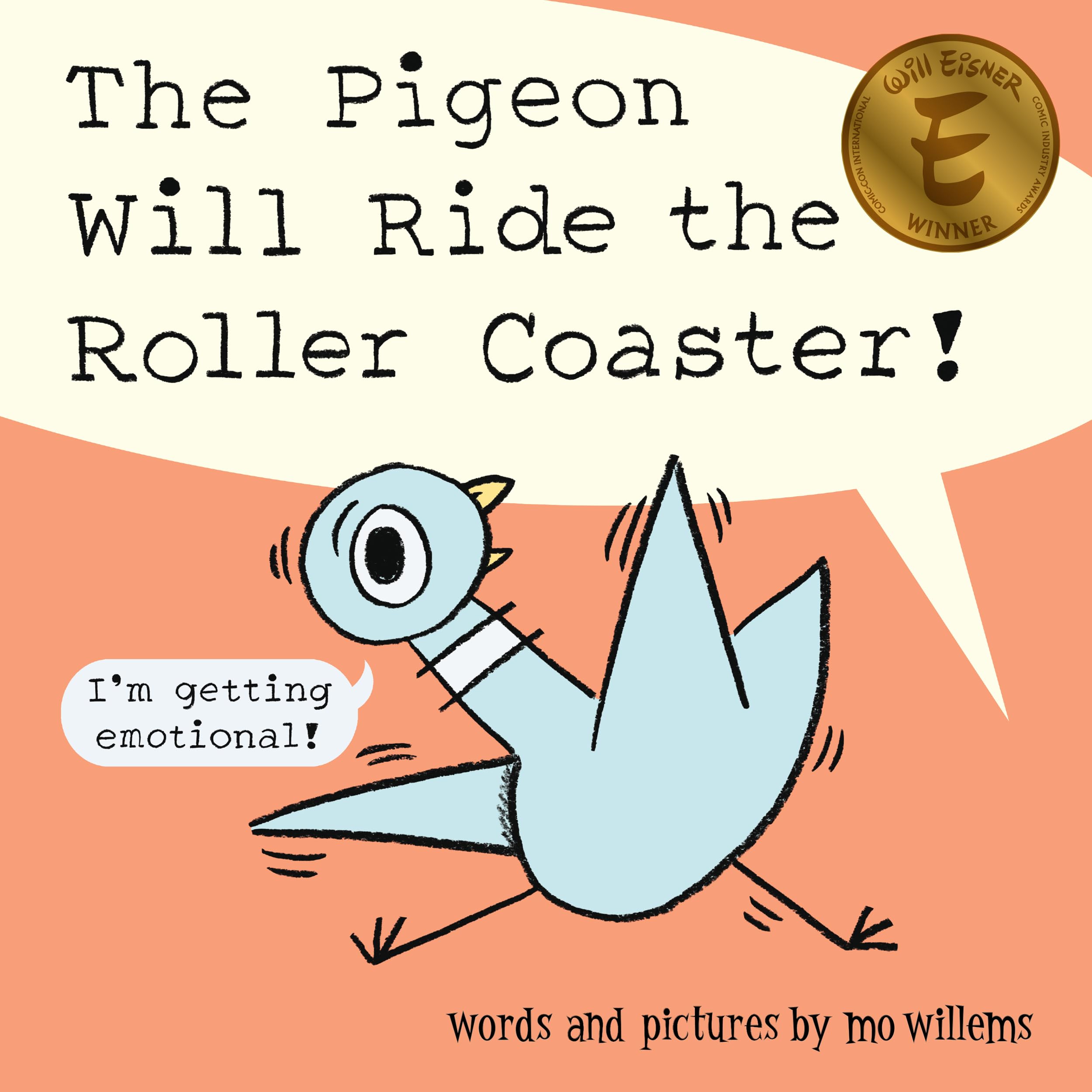 The Pigeon Will Ride the Roller Coaster!,Used