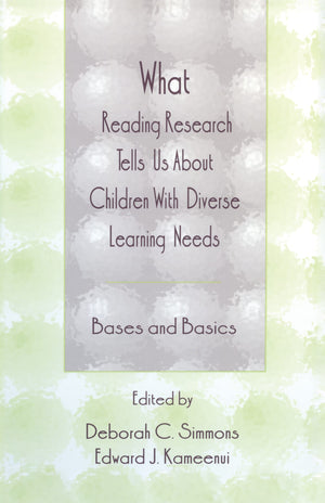 What Reading Research Tells Us About Children With Diverse Learning Needs: Bases And Basics (The Lea Series On Special Education,Used