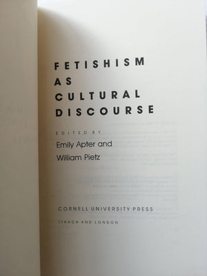 Fetishism As Cultural Discourse