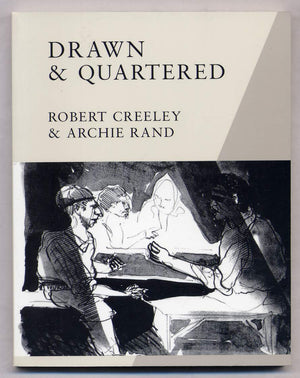 Robert Creeley & Archie Rand: Drawn & Quartered,Used