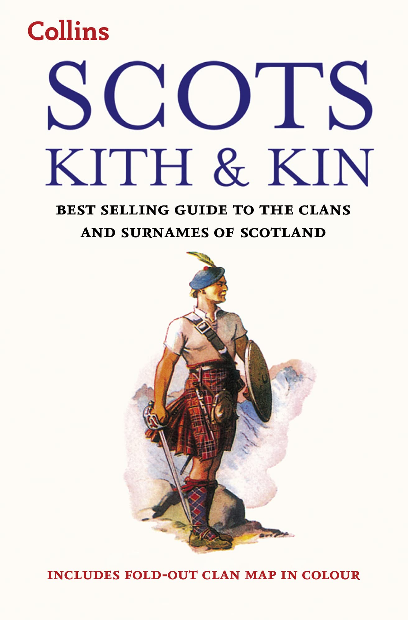 Collins Scots Kith and Kin: Best Selling Guide to the Clans and Surnames of Scotland,Used