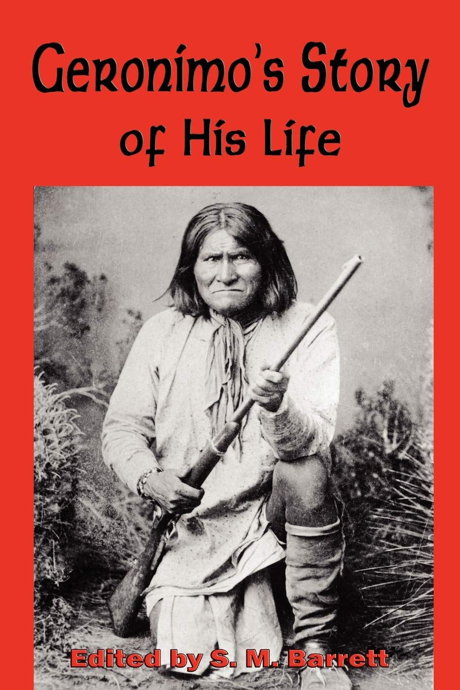 Geronimo's Story of His Life,Used