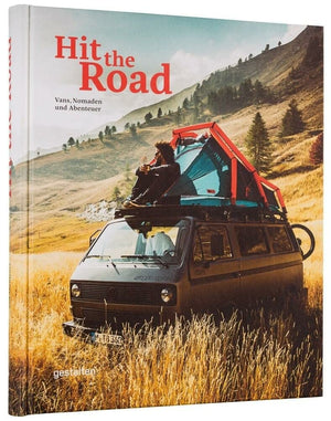 Hit The Road: Vans, Nomads And Roadside Adventures