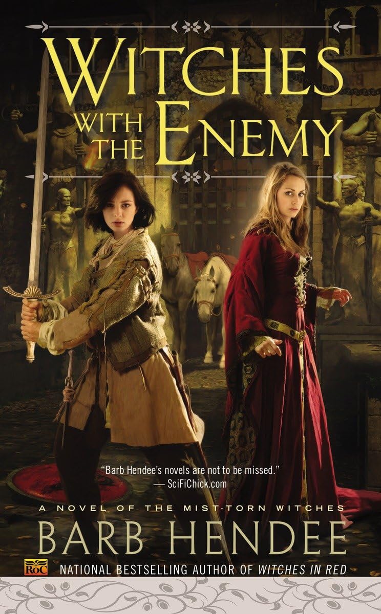 Witches with the Enemy (Novel of the MistTorn Witches),Used